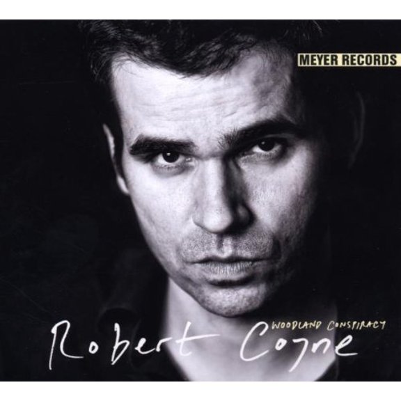 Robert Coyne Woodland Conspiracy (CD)
