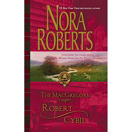 Pre-Owned The MacGregors: Robert - Cybil (Paperback) 0373285590 9780373285594