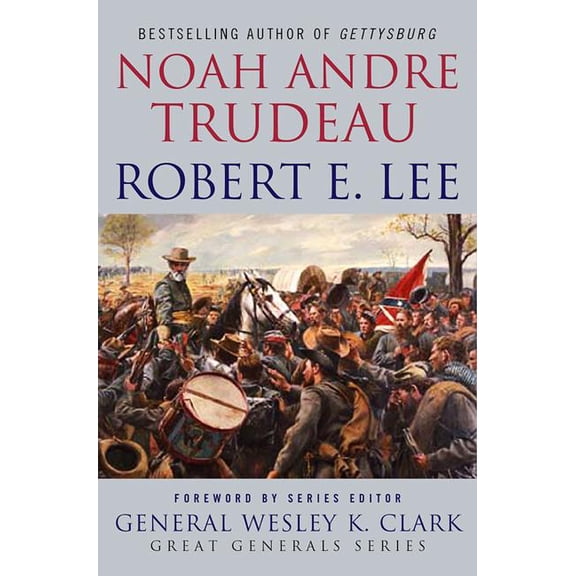 Robert E. Lee: Lessons in Leadership - Paperback