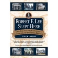 thumbnail image 1 of Pre-Owned Robert E. Lee Slept Here (Paperback) 0345421566 9780345421562, 1 of 1