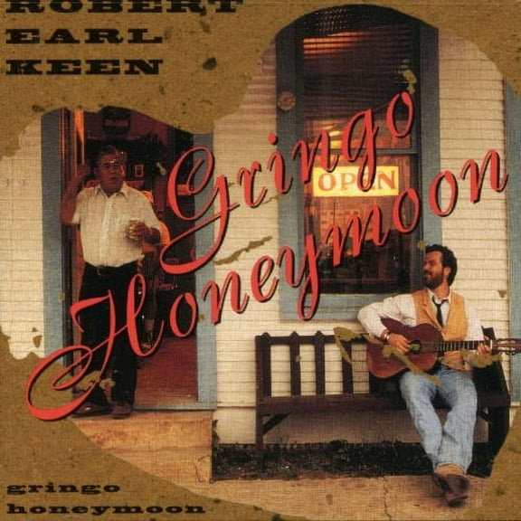 Robert Earl Keen, JR. - Gringo Honeymoon - Music & Performance - CD