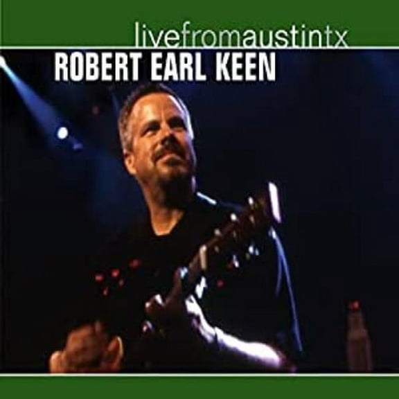 Robert Earl Keen, JR. - Live from Austin Texas - Folk Music - CD