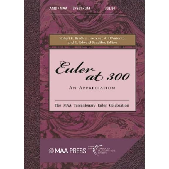 Robert F. Bradley Euler at 300 (Paperback) Spectrum