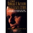 thumbnail image 1 of Pre-Owned Robert F. Kennedy Assassination : New Revelations on the Conspiracy and Cover-Up, 1968-1991 (Hardcover) 9781561710362, 1 of 1