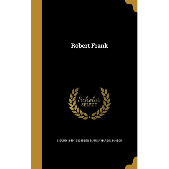 Robert Frank (Hardcover)