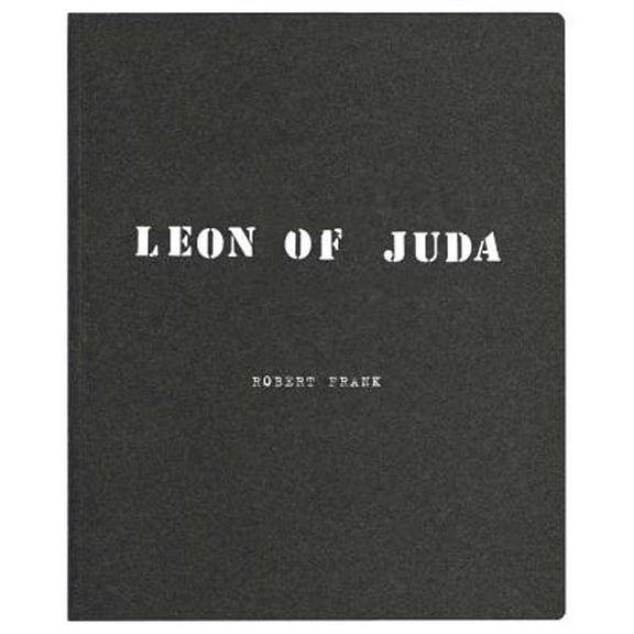 Pre-Owned Robert Frank: Leon of Juda (Paperback 9783958293113) by Robert Frank