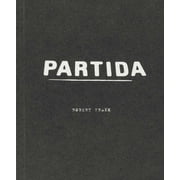 Robert Frank Partida, Hardcover