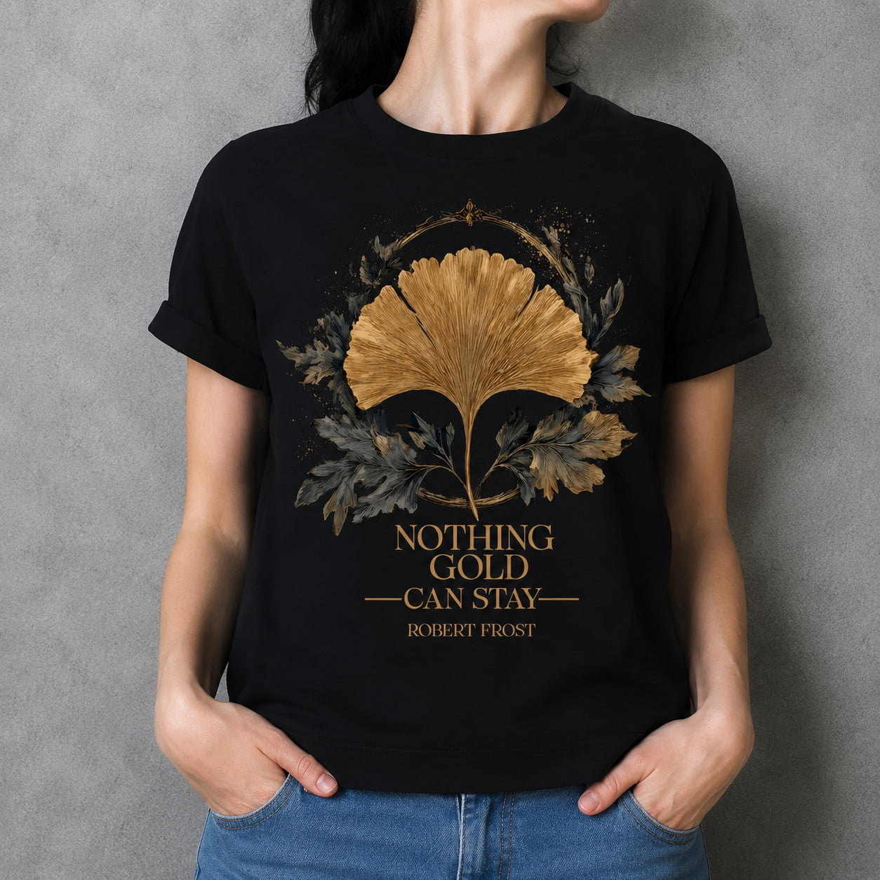 Sty Colden Robert Frost Nothing Gold Stay Leaf T-Shirt - Walmart.com