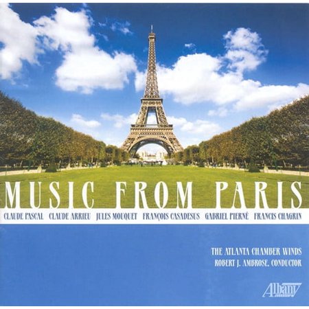 Robert J. Ambrose - Atlanta Chamber Winds: Music from Paris - Music & Performance - CD