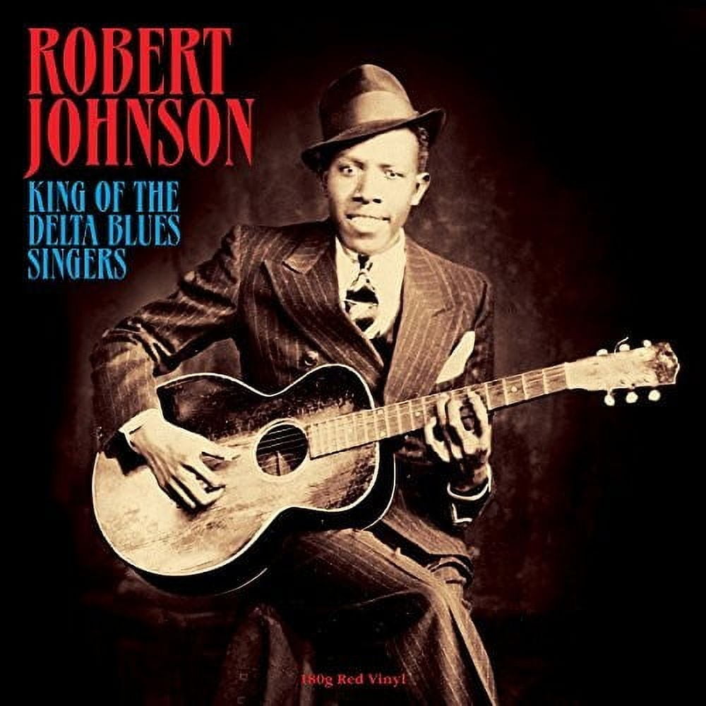 洋楽 Robert Johnson King of the Delta Blues Robert Johnson - King of the Delta Blues - Amazon.com Music