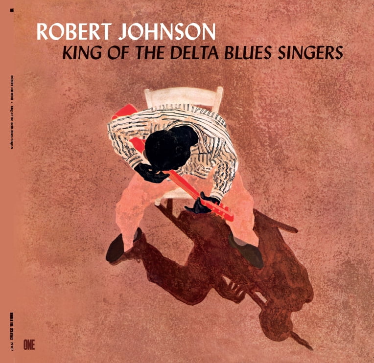 Robert Johnson - King Of The Delta Blues Singers - Limited 180-Gram Vinyl with Bonus Tracks - Music & Performance