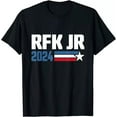 Robert Kennedy Jr. for President 2024, RFK JR 2024 TShirt S5XL