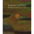 thumbnail image 1 of Pre-Owned Robert Kipniss: Paintings and Poetry, 1950-1964, 9780988855724, 0988855720, Hardcover, Illustrated edition, 1 of 1
