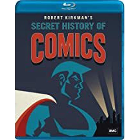 Robert Kirkman's Secret History of Comics