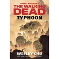 thumbnail image 1 of Pre-Owned Robert Kirkman's The Walking Dead: Typhoon (Hardcover), 1 of 1