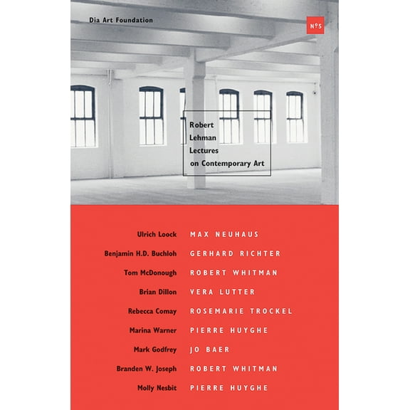 Robert Lehman Lectures on Contemporary Art, No. 5, (Paperback)
