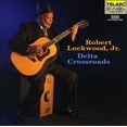 thumbnail image 1 of Robert Lockwood, JR. - Delta Crossroads - Music & Performance - CD, 1 of 1