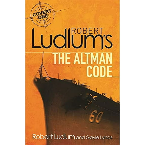 Robert Ludlum's The Altman Code (Covert One)