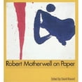thumbnail image 1 of Pre-Owned Robert Motherwell on Paper (Hardcover 9780810942943) by David Rosand, 1 of 1