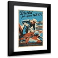 thumbnail image 1 of Robert Muchley 13x18 Black Modern Framed Museum Art Print Titled - Build for Your Navy! Enlist! (1941), 1 of 5