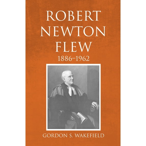 Robert Newton Flew, 1886-1962 (Paperback)