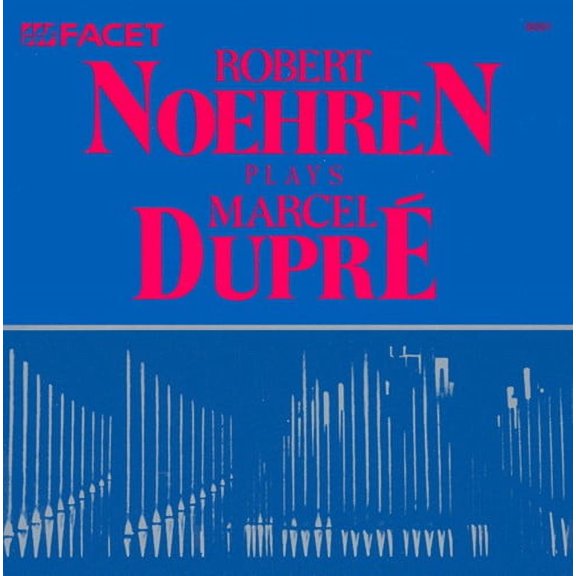 Robert Noehren - Noehren Plays Dupre - Music & Performance - CD