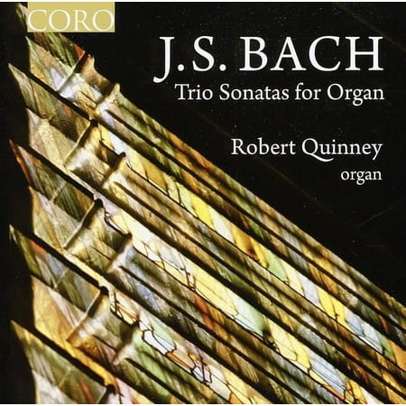 Robert Quinney - Trio Sonatas for Organ - Music & Performance - CD