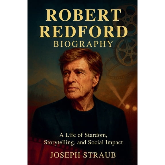 Robert Redford Biography, (Paperback)