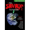 thumbnail image 1 of Robert Sawyer: Savage Humanists (Paperback), 1 of 1