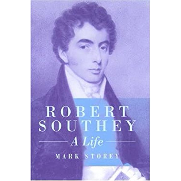 Pre-Owned Robert Southey: A Life (Hardcover) 0198112467 9780198112464