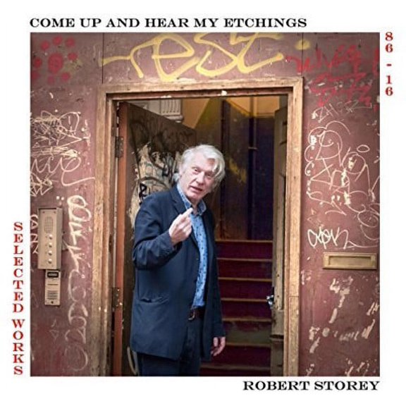 Robert Storey - Come Up & Hear My Etchings - Vinyl