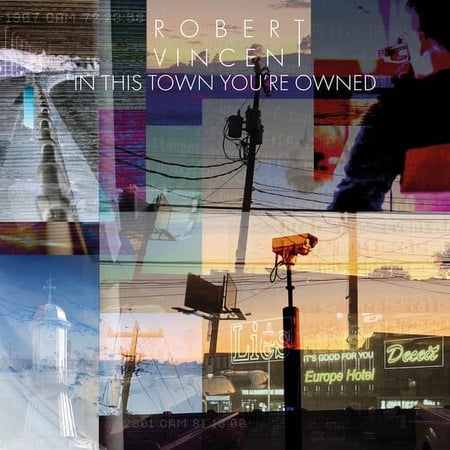 Robert Vincent - In This Town You're Owned - Music & Performance - CD