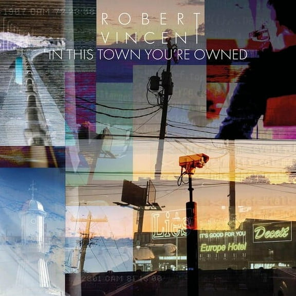 Robert Vincent - In This Town You're Owned - Music & Performance - Vinyl