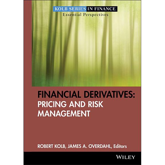 Robert W. Kolb: Financial Derivatives: Pricing and Risk Management, Book 5, (Hardcover)