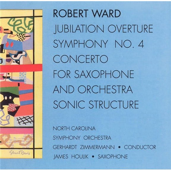 Robert Ward - Jubilation Overture / Symphony 4 - Music & Performance - CD