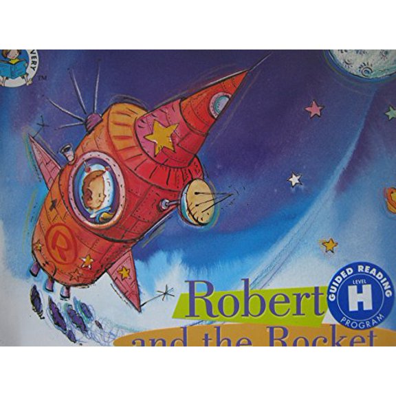 Pre-Owned Robert and the rocket (Reading discovery) (Paperback) 0590769995 9780590769990
