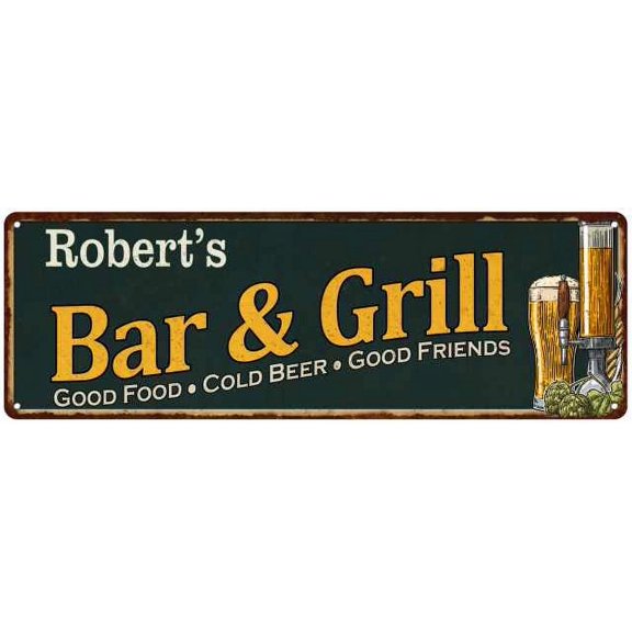 Robert's Bar and Grill Gift Sign Man Cave Decor 6x18 Gift 206180055344
