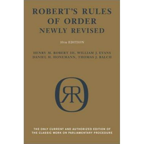 Pre-Owned Robert's Rules of Order (Newly Revised, 10th Edition) (Paperback) 0738203076 9780738203072