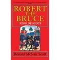 thumbnail image 1 of Pre-Owned Robert the Bruce: King of Scots (Paperback) 0786703296 9780786703296, 1 of 1