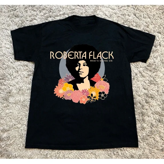 Roberta Flack - 'What's Going On Black All Size T-Shirt AR944