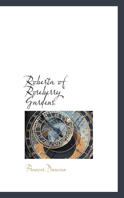 Roberta of Roseberry Gardens Paperback
