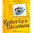 thumbnail image 1 of Pre-Owned Roberta's Vacation (Hardcover) 0916291839 9780916291839, 1 of 1