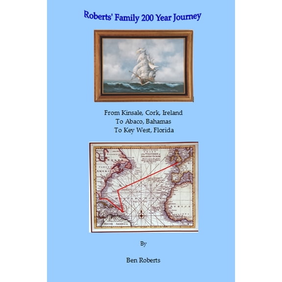 Roberts Family 200 Year Journey, (Paperback)
