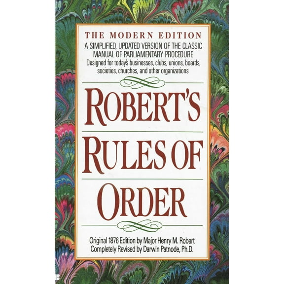 Pre-Owned Robert's Rules of Order: A Simplified, Updated Version of the Classic Manual of Parliamentary Procedure (Mass Market Paperback) 0425116905 9780425116906
