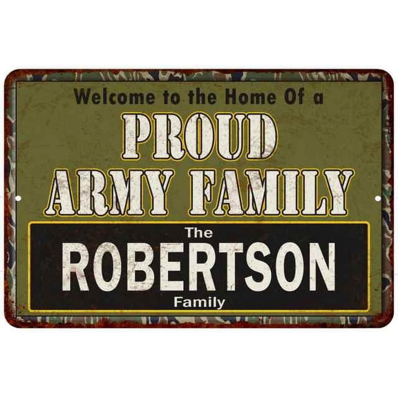 Robertson Proud Army Family Gift 8x12 Metal Sign 208120023159