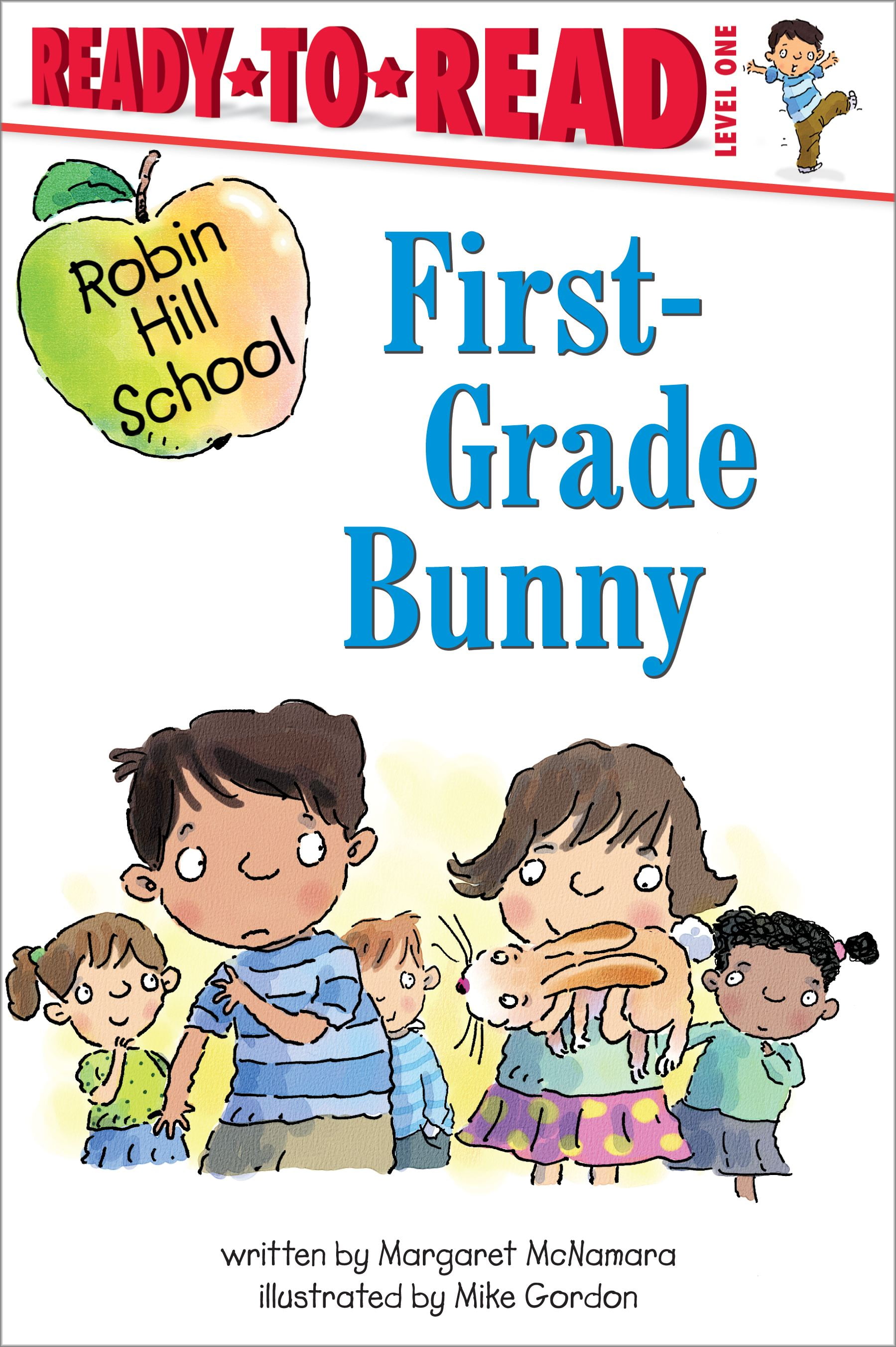 Robin Hill School: First-Grade Bunny : Ready-to-Read Level 1 (Paperback) Robin Hill School: First-Grade Bunny : Ready-to-Read Level 1 (Paperback)