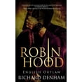 thumbnail image 1 of Robin Hood: English Outlaw  Paperback  Richard Denham, 1 of 1