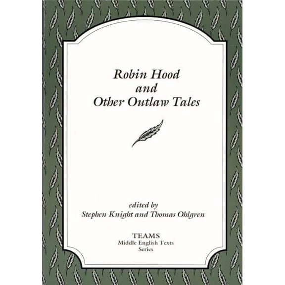 Middle English Texts Robin Hood and Other Outlaw Tales, (Paperback)