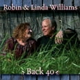 thumbnail image 1 of Robin & Linda Williams - Back 40 - Music & Performance - CD, 1 of 2