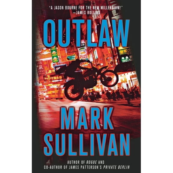 Robin Monarch Thrillers: Outlaw : A Robin Monarch Novel (Series #2) (Paperback)